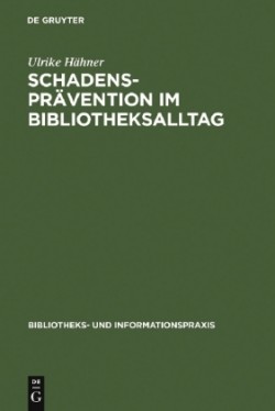 Schadensprävention Im Bibliotheksalltag