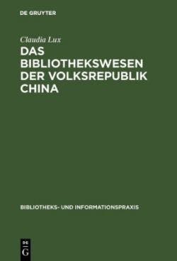 Bibliothekswesen der Volksrepublik China