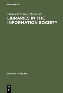 Libraries in the Information Society