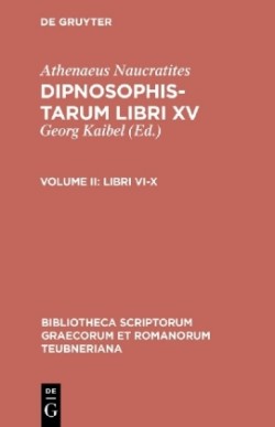 Dipnosophistarum, Vol. II
