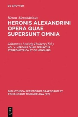 Opera Quae Supersunt Omnia, vol. V