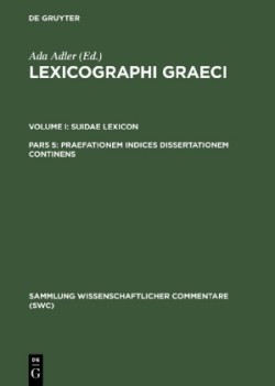 Lexicographi Graeci: Vol. I: CB