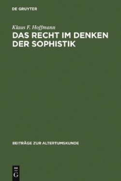 Recht im Denken der Sophistik