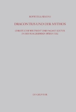 Dracontius Und Der Mythos