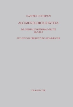 Alcimus Ecdicius Avitus, De spiritalis historiae gestis, Buch 3