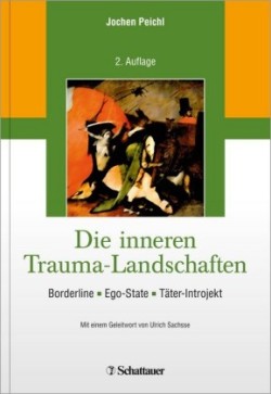 Die inneren Trauma-Landschaften