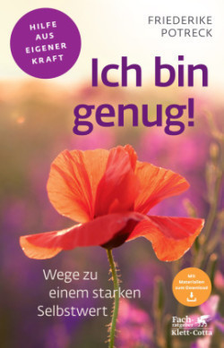 Ich bin genug! (Fachratgeber Klett-Cotta, Bd.)