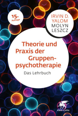 Theorie und Praxis der Gruppenpsychotherapie