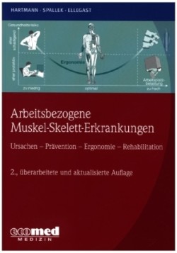 Arbeitsbezogene Muskel-Skelett-Erkrankungen