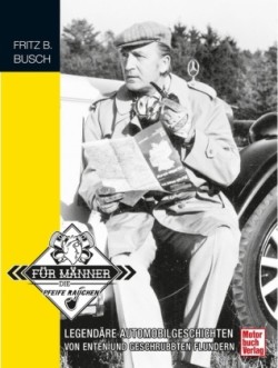 Motorlegenden - Fritz B. Busch