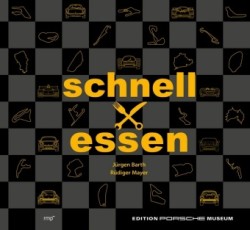 Schnell mal essen  -  Das Renn-Kochbuch