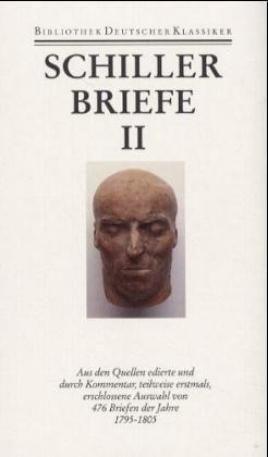 Werke und Briefe, Bd. 12, Briefe 1795-1805. Tl.2