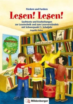 Lesen! Lesen! 3 - Sachtexte