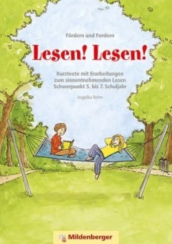 Fordern und fordern - Lesen! Lesen! 5-7