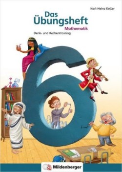 Das Übungsheft Mathematik Klasse 6