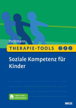 Therapie-Tools Soziale Kompetenz für Kinder, m. 1 Buch, m. 1 E-Book