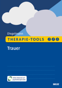 Therapie-Tools Trauer, m. 1 Buch, m. 1 E-Book