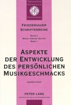 Aspekte der Entwicklung des persoenlichen Musikgeschmacks