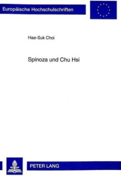 Spinoza und Chu Hsi