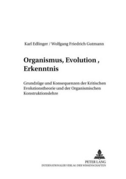 Organismus, Evolution, Erkenntnis