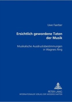 Ersichtlich gewordene Taten der Musik