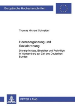 Heeresergaenzung und Sozialordnung