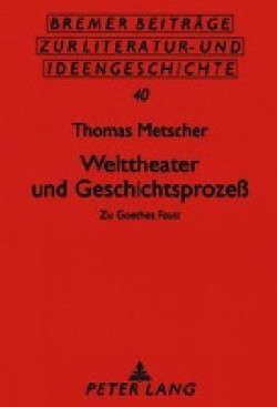 Welttheater Und Geschichtsprozess