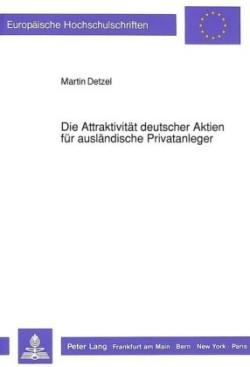 Die Attraktivitaet Deutscher Aktien Fuer Auslaendische Privatanleger