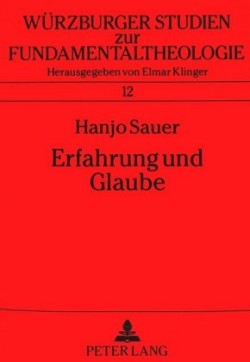 Erfahrung Und Glaube