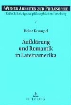 Aufklaerung Und Romantik in Lateinamerika