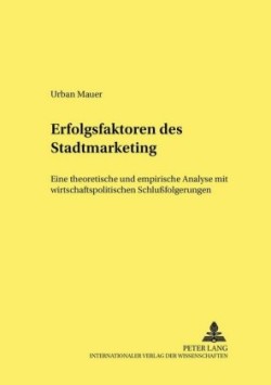 Erfolgsfaktoren Des Stadtmarketing