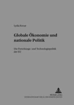 Globale Oekonomie Und Nationale Politik