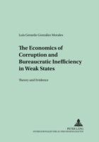 Economics of Corruption and Bureaucratic Inefficiency in Weak States