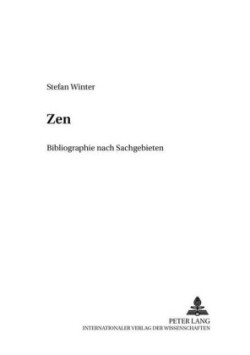 Zen Bibliographie nach Sachgebieten