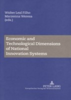 Economic and Technological Dimensions of National Innovation Systems