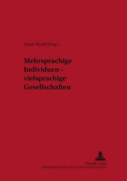 Mehrsprachige Individuen - Vielsprachige Gesellschaften