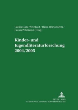 Kinder- Und Jugendliteraturforschung 2004/2005