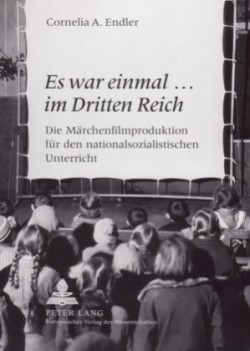 «Es War Einmal... Im Dritten Reich»