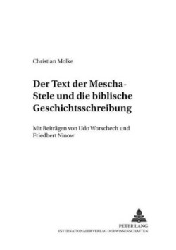 Text Der Mescha-Stele Und Die Biblische Geschichtsschreibung