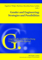 Gender and Engineering: Strategies and Possibilities