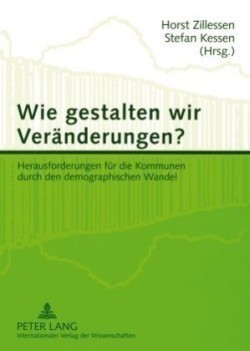 Wie Gestalten Wir Veraenderungen?