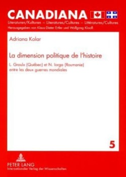 La Dimension Politique de l'Histoire