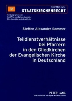 Teildienstverhaeltnisse Bei Pfarrern in Den Gliedkirchen Der Evangelischen Kirche in Deutschland