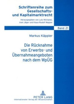 Ruecknahme von Erwerbs- und Uebernahmeangeboten nach dem WpUeG