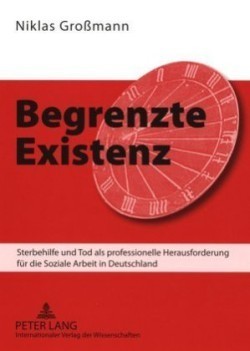 Begrenzte Existenz