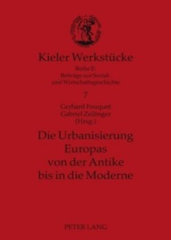 Urbanisierung Europas Von Der Antike Bis in Die Moderne