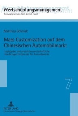 Mass Customization Auf Dem Chinesischen Automobilmarkt