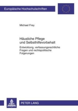 Haeusliche Pflege Und Selbsthilfevorbehalt