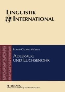 Adleraug Und Luchsenohr Deutsche Zwillingsformeln Und Ihr Gebrauch