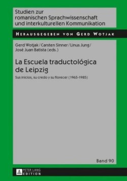 La Escuela traductologica de Leipzig